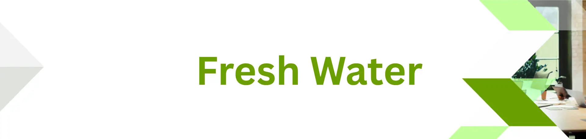 fresh water banner